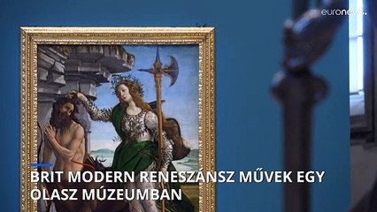 Brit modern reneszánsz műveket állítanak ki nagy olasz mesterek alkotásai mellett