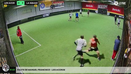 Faute de Manuel Francisco - LES ACCROS