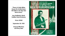 There's A Little White House On A Little Green Hill - Jean Goldkette's Book - Cadillac Hotel Orchestra (1926)