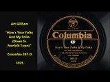 Art Gillham - How's Your Folks And My Folks Down In Norfolk Town (1925)