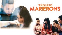 Nous Nous Marierons | Film Complet en Français| Drame