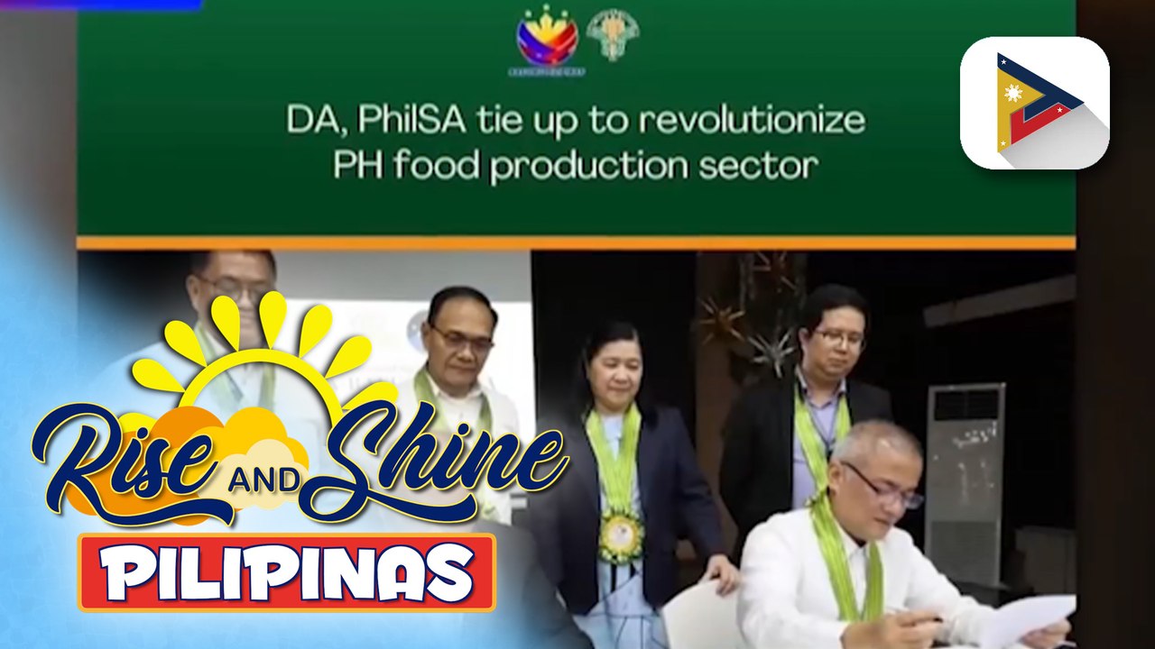 D.A. at Philippine Space Agency, lumagda ng kasunduan para magpatupad ng makabagong teknolohiya sa pagsasaka