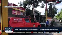 Jebol Plafon, Pencuri Terekam CCTV Gasak Barang Minimarket