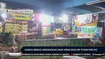 Harga Beras Merangkak Naik Mencapai Rp 17.000 Per Kg