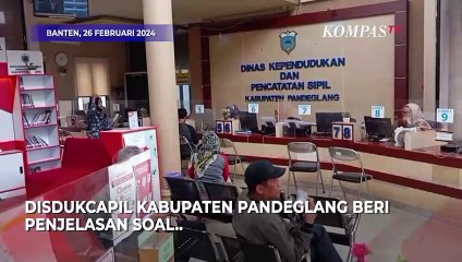 Penjelasan Disdukcapil Soal Buron WN China Punya KTP Pandeglang