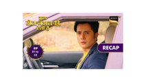 Kuch Reet Jagat Ki Aisi Hai  Ep 1 & 2  RECAP  कुछ रीत जगत की ऐसी है