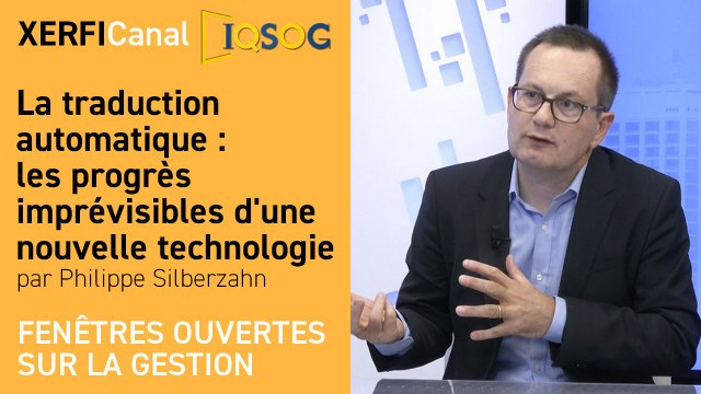 La traduction automatique : les progrès imprévisibles d'une nouvelle technologie [Philippe Silberzahn]