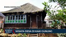 Berwisata di Desa Sibanggor Julu Kabupaten Mandailing Natal yang Pertahankan Kearifan Tradisional