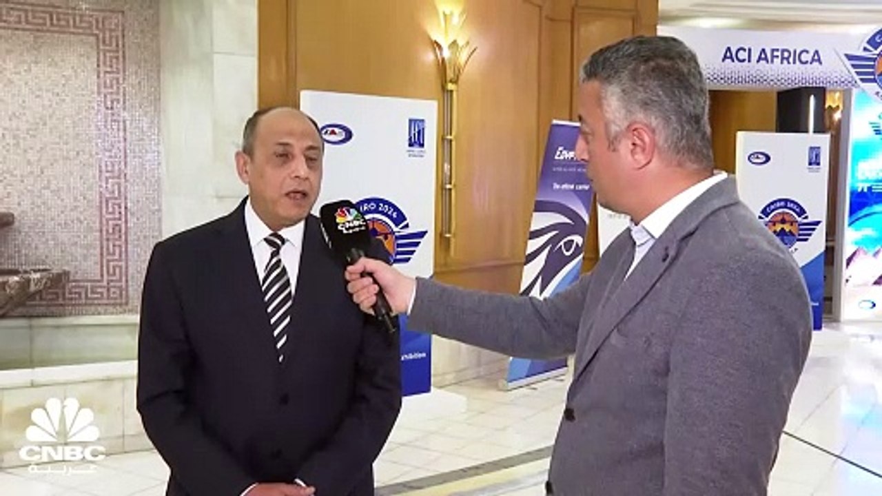 وزير الطيران المصري لـ CNBC عربية: الإعلان عن طرح عالمي قريباً لإدارة وتشغيل المطارات المصرية