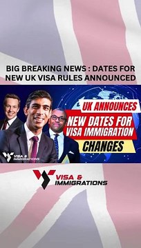 Dates for Upcoming UK Visa Regulations Unveiled UKVI News 2024