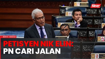 Petisyen Nik Elin: PN akan kemuka memorandum khas kepada MKI