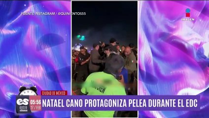 Natanael Cano protagoniza pelea durante el EDC