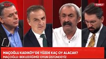Fatih Mehmet Maçoğlu: Şu an Kadıköy’de CHP ile aramızda 1-2 puan fark var