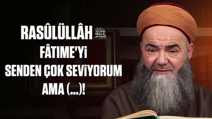 Rasûlüllâh ﷺ’in Hazreti Alî’ye Buyurduğu: “Fâtıme'yi Senden Çok Seviyorum Ama (...)!” Sözünün Îzâhı