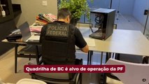 Quadrilha de BC que deu golpe de R$ 100 milhões em criptomoedas é alvo de operação da PF