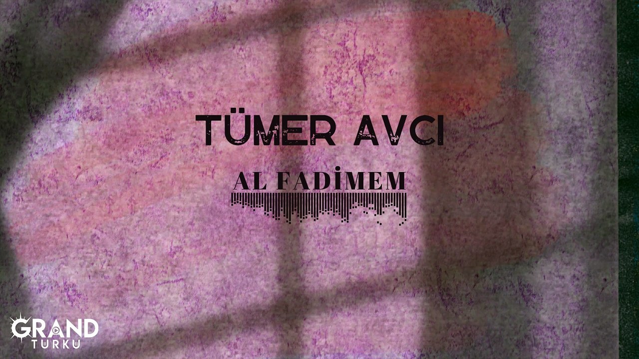 Tümer Avcı - Al Fadimem (Official Audio)