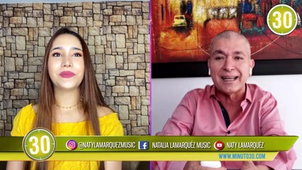 Naty Lamarquéz, cantante de música Popular, en exlcusiva con Minuto 30 para Play