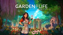 Garden Life: A Cozy Simulator Launch Trailer (2024)