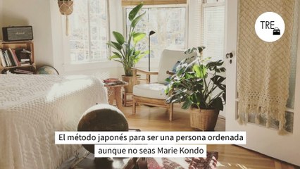 下载视频: El método japonés para ser una persona ordenada aunque no seas Marie Kondo