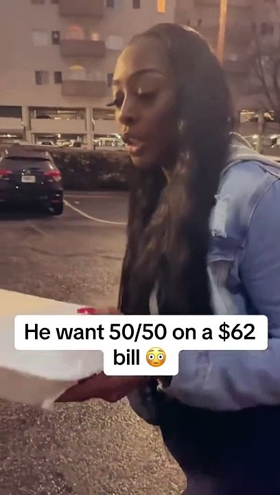 Man tried to make his date go 50/50 on $62 bill