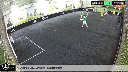 Faute de Chadi Mansour - THURSDEIGHT