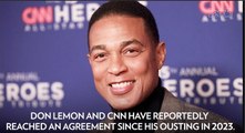 Don Lemon Paid $24.5 Million in Separation from CNN: Report
