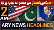 ARY News 2 AM Headlines 28th February 2024 | US made important statement regarding Pakistan