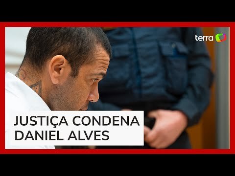 Daniel Alves é condenado a 4 anos e 6 meses de prisão por estupro pela Justiça da Espanha