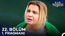 Kirli Sepeti 22. Bölüm 1. Fragmanı | Her Şeyi Anlattığınıza Emin Misiniz?