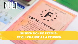 Suspension de permis : Ce qui change à La Réunion