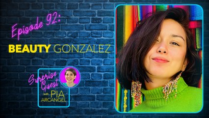 Episode 92 Beauty Gonzalez - Real-life matinik na misis at mommy! | Surprise Guest with Pia Arcangel