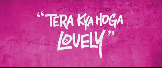 TERA KYA HOGA LOVELY MOVIE | Official Trailer | Randeep Hooda, Ileana D’cruz