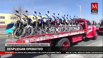 Despliegan operativo contra mototaxistas de Tizayuca