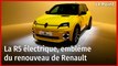 La R5 électrique, emblème du renouveau de Renault