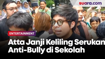 Jadi Idola Anak Sekolah, Atta Halilintar Janji Keliling Indonesia Serukan Gerakan Anti Bullying