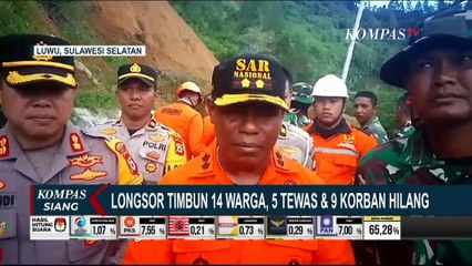 Longsor di Luwu, Pencarian 9 Korban Hilang Masih Terus Dilakukan!