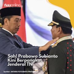 Sah! Prabowo Subianto Kini Berpangkat Jenderal TNI