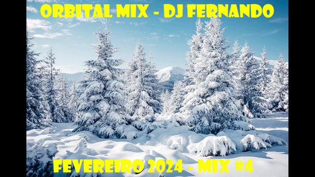Orbital Mix - Fevereiro 2024 #4