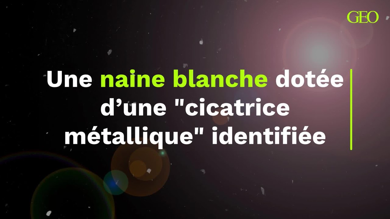 Une naine blanche dotée d’une "cicatrice métallique" identifiée