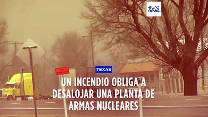 Un incendio forestal en Texas obliga a cerrar una planta de armas nucleares