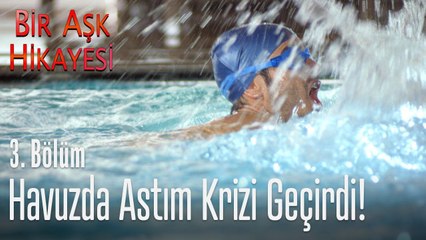 Tolga havuzda astım krizi geçiriyor - Bir Aşk Hikayesi