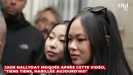 Jade Hallyday moquée après cette vidéo, "tiens tiens, habillée aujourd'hui"