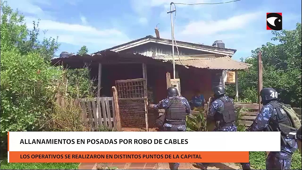 Allanamientos en Posadas por robo de cables
