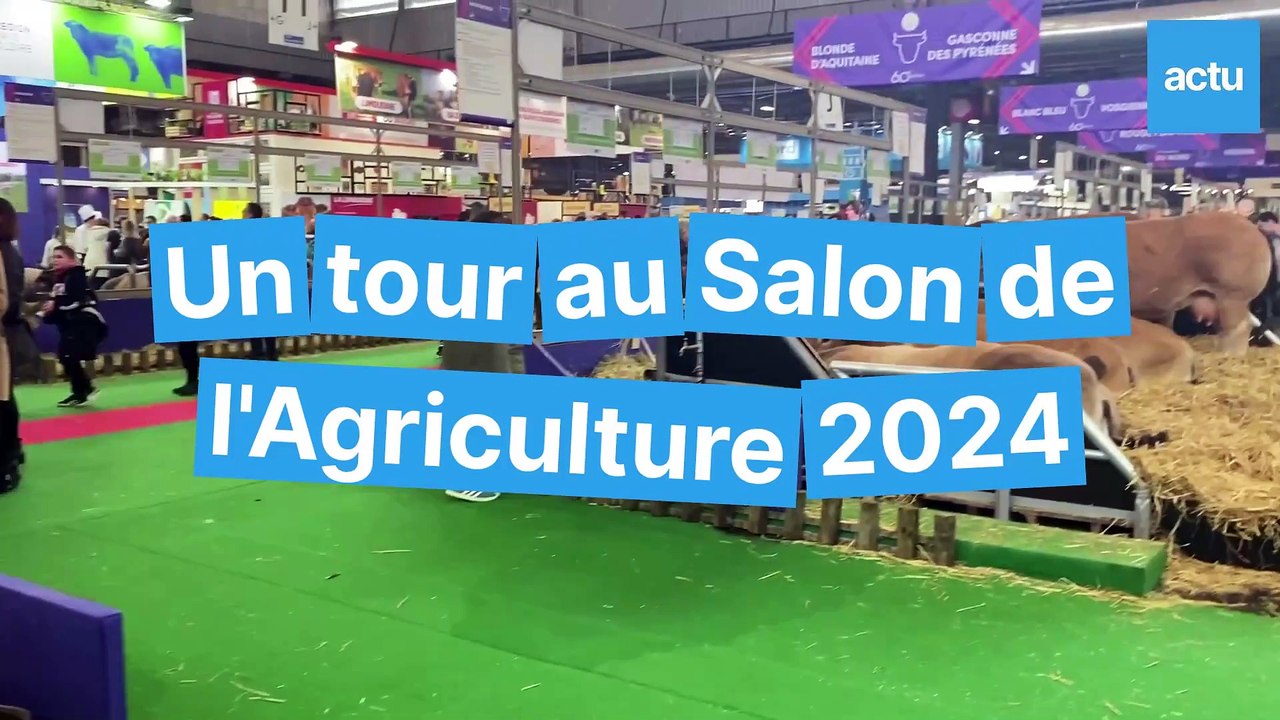 Visite au cœur du Salon International de l'Agriculture 2024 - Vidéo ...