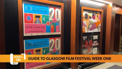 Your Ultimate Guide to Week 1 of Glasgow Film Festival 2024 🎬