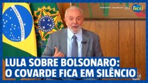 Lula chama de covarde quem ficam em silêncio em depoimento