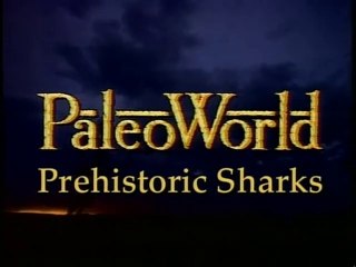 PaleoWorld - S4 Ep1: Prehistoric Sharks