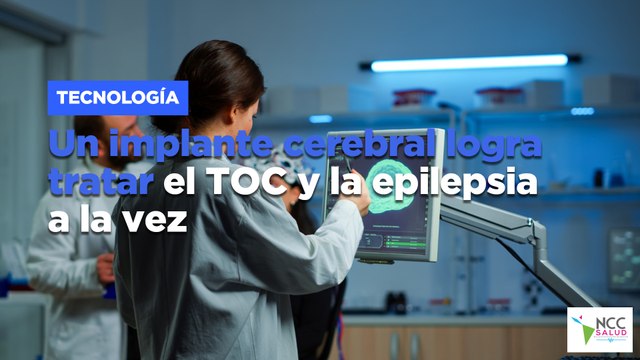 Un implante cerebral logra tratar el TOC y la epilepsia a la vez