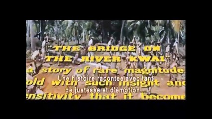 Le pont de la rivière Kwaï (1957) - Bande annonce