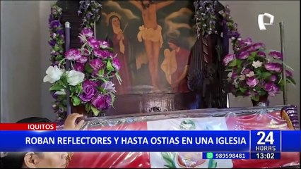 Iquitos: violentos hampones hurtaron iglesia y se llevaron hasta las hostias